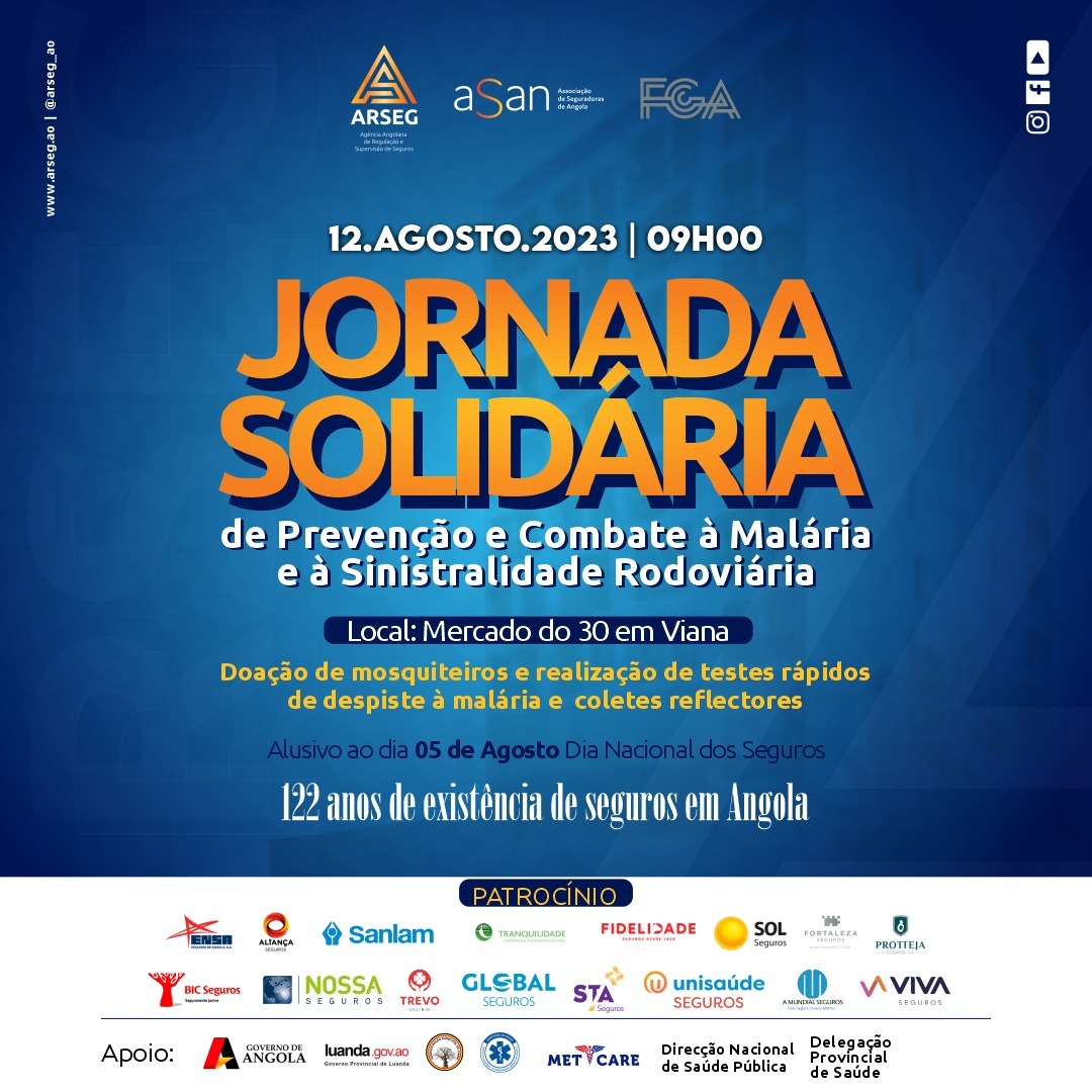 Jornada Solidária de Prevenção e Combate à Malária e Sinistralidade Rodoviária Alusiva ao Dia dos Seguros e Fundos de Pensões